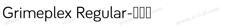 Grimeplex Regular字体转换